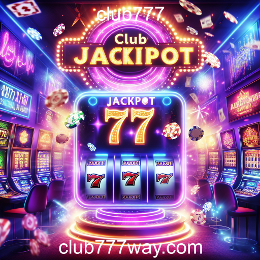 Explorando os Melhores Jackpots do Club777